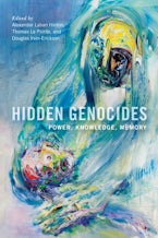 Hidden Genocides
