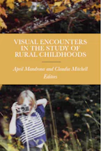 Cover of 'Visual Encounters in the Study of Rural Childhoods' 
