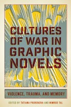Cultures of War in Graphic Novels