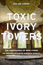 Toxic Ivory Towers Toxic Ivory Towers