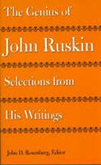 The Genius of John Ruskin The Genius of John Ruskin