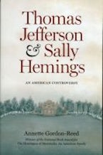 Thomas Jefferson and Sally Hemmings Thomas Jefferson and Sally Hemmings
