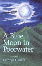 A Blue Moon in Poorwater A Blue Moon in Poorwater