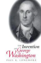 Cover of 'The Invention of George Washington' 
