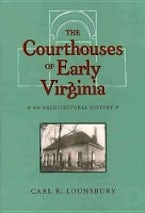 The Courthouses of Early Virginia