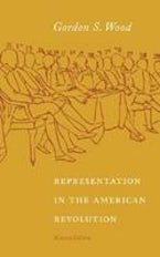 Representation in the American Revolution Representation in the American Revolution