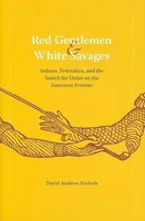 Cover of 'Red Gentlemen and White Savages' 