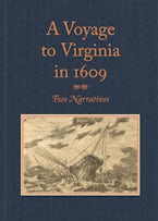 A Voyage to Virginia in 1609 A Voyage to Virginia in 1609
