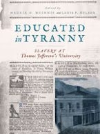 Educated in Tyranny Educated in Tyranny