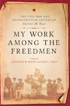 My Work Among the Freedmen My Work Among the Freedmen