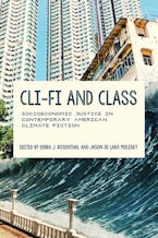 Cli-Fi and Class Cli-Fi and Class
