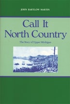 Call It North Country Call It North Country