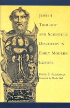 Jewish Thought and Scientific Discovery in Early Modern Europe Jewish Thought and Scientific Discovery in Early Modern Europe