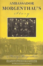 Ambassador Morgenthau’s Story