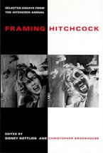 Framing Hitchcock Framing Hitchcock