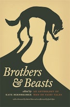 Brothers and Beasts Brothers and Beasts