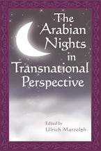 The Arabian Nights in Transnational Perspective The Arabian Nights in Transnational Perspective