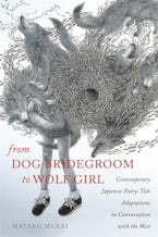 From Dog Bridegroom to Wolf Girl From Dog Bridegroom to Wolf Girl