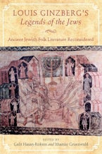 Louis Ginzberg’s Legends of the Jews