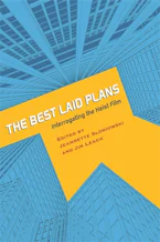 Cover of 'The Best Laid Plans' by Jeanette Sloniowski and Jim Leach 