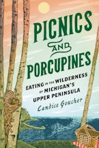 Picnics and Porcupines Picnics and Porcupines