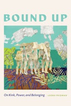 Bound Up Bound Up