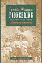 Cover of 'Jewish Women Pioneering the Frontier Trail' 
