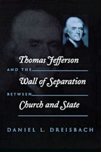 Thomas Jefferson and the Wall of Separation Between Church and State