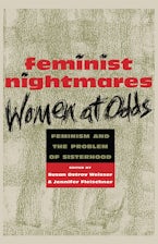 Feminist Nightmares: Women at Odds
