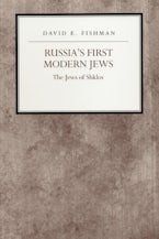 Russia’s First Modern Jews