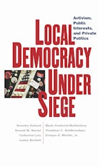 Local Democracy Under Siege