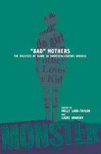 Cover of 'BAD MOTHERS' 