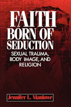 Cover of 'Faith Born of Seduction' 