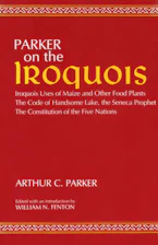 Cover of 'On the Iroquois  with Code of Handsome Lake and Seneca Prophet and Constitution of the Five Nations' 