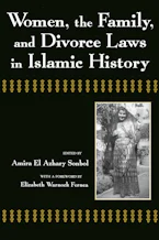 Cover of 'Women, the Family, and Divorce Laws in Islamic History' by Amira El-Azhary Sonbol 