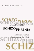 Cover of 'Cultural Schizophrenia' by Daryush Shayegan 