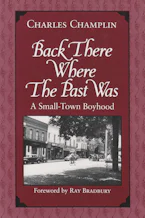 Cover of 'Back There Where the Past Was' by Charles Champlin 
