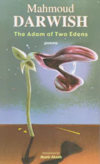 Cover of 'The Adam of Two Edens' by Mahmoud Darwish 