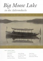 Cover of 'Big Moose Lake in the Adirondacks' by Jane Barlow 