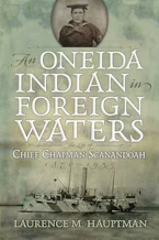 Cover of 'An Oneida Indian in Foreign Waters' 