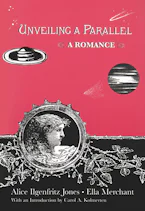 Cover of 'Unveiling a Parallel' by Alice Ilgenfritz Jones and Ella Merchant 