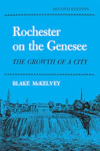 Cover of 'Rochester on the Genesee' by Blake McKelvey 