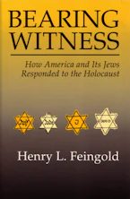 Cover of 'Bearing Witness' by Henry L. Feingold 