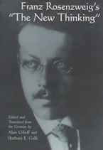 Cover of 'Franz Rosenzweigs "the New Thinking' by Barbara E. Galli and Alan Udoff 