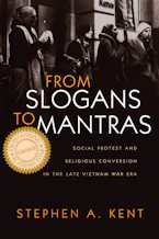 Cover of 'From Slogans to Mantras' by Stephen A. Kent 