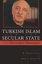Turkish Islam and the Secular State Turkish Islam and the Secular State