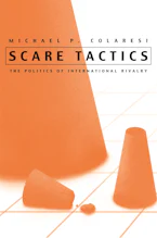 Cover of 'Scare Tactics' by Michael Colaresi 