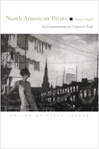 Cover of 'North American Prints, 1913-1947' 