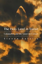 The Holy Land in Transit The Holy Land in Transit