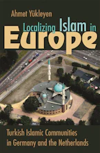 Cover of 'Localizing Islam in Europe' by Ahmet Yukleyen 